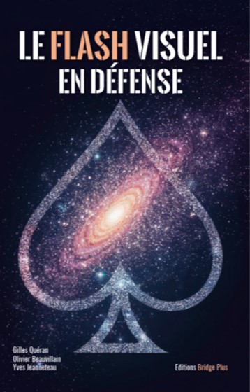 Le flash visuel en défense